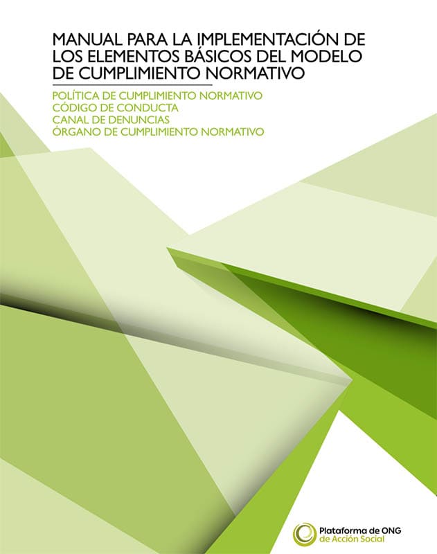 MANUAL PARA LA IMPLEMENTACIÓN DE LOS ELEMENTOS BÁSICOS DEL MODELO DE CUMPLIMIENTO NORMATIVO